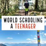 World Schooling a teen