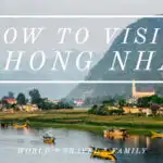 How to visit Phong Nha Vietnam