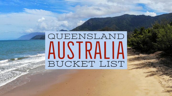 Queensland Australia Bucket List places beautiful beach