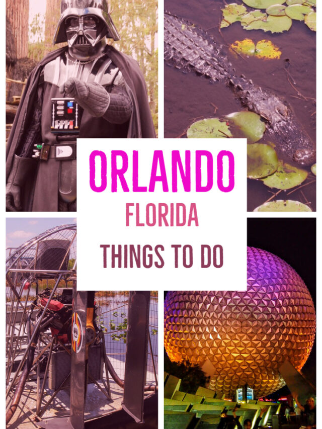 Things To Do In Orlando Florida - 2024