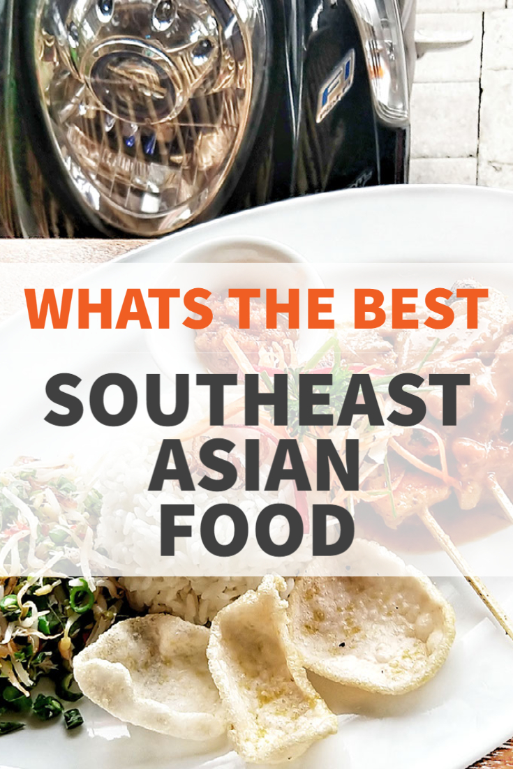 Pinterest best southeast asian food