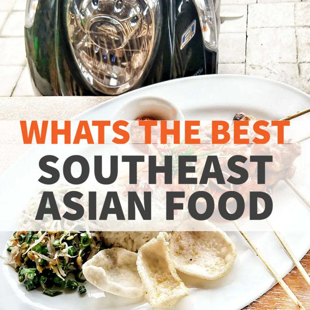 best southeast asian food plate of food