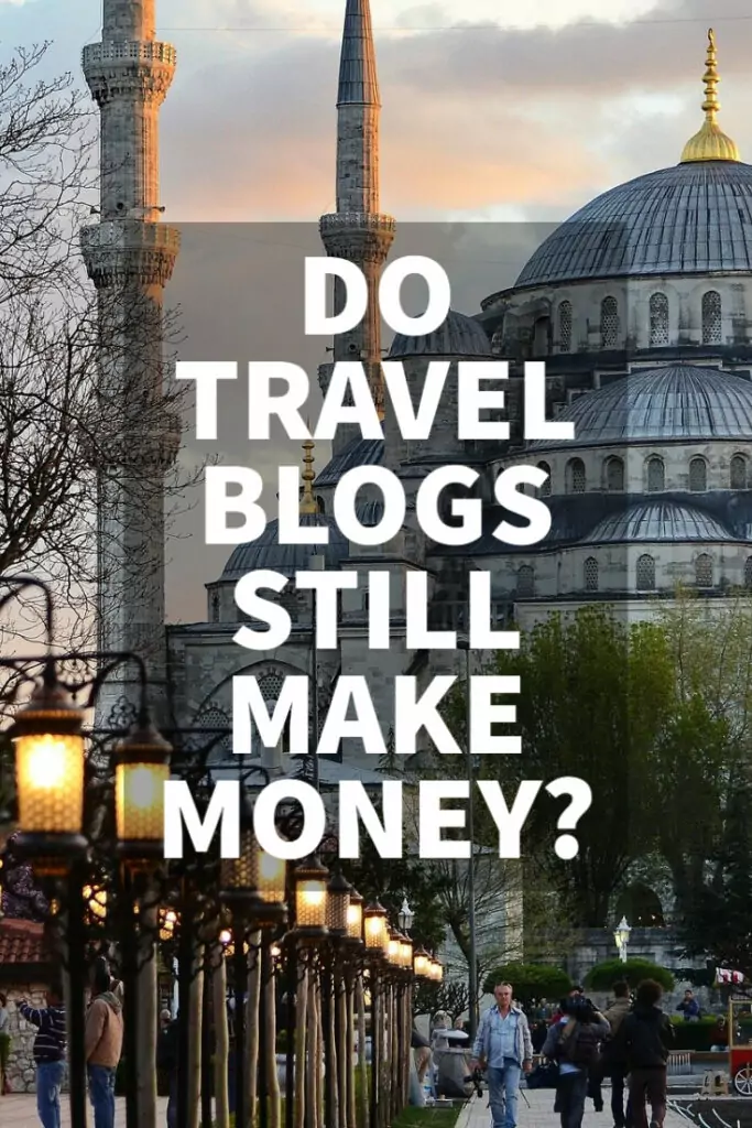 Making money from a travel blog