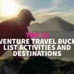 family travel adventure travel destinations bucket list
