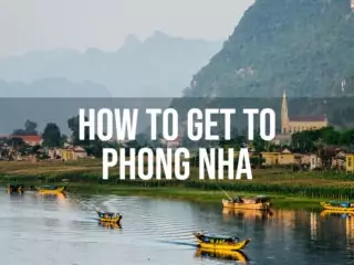How to get to Phong Nha Vietnam-1