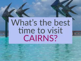 Whats the best time to visit Cairns