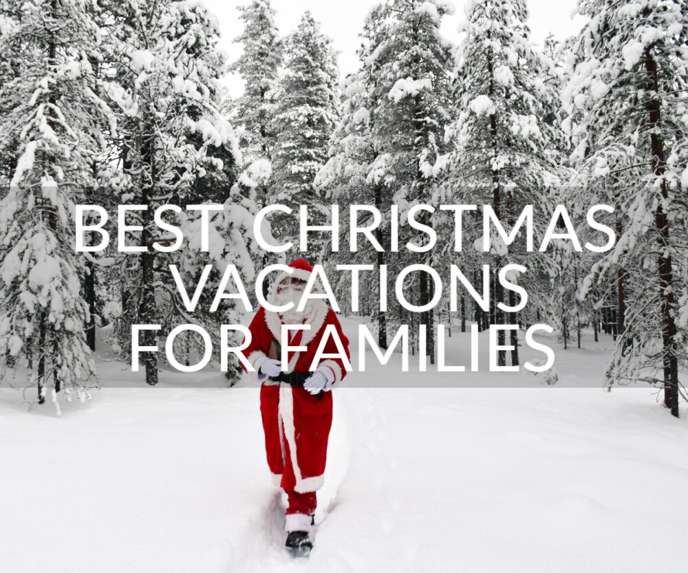 Best Christmas Vacation Destinations for families Lapland Santa
