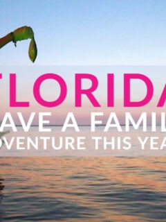 Adventurous Family Vacation Florida