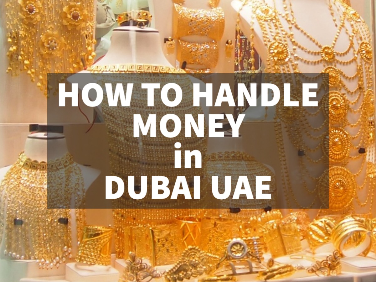 handling-money-in-dubai-world-travel-family