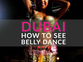 Dubai how to see belly dance in Dubai