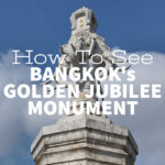 How to see Bangkok's Golden Jubilee Monument Four Headed Elephant