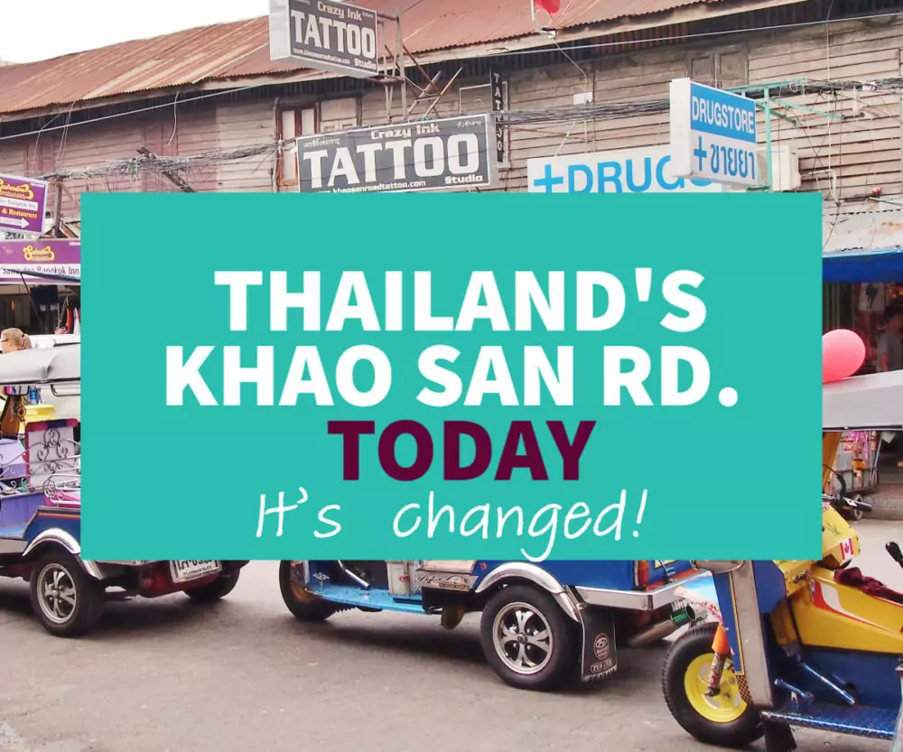 Thailan's Khao San Rd Today, changes