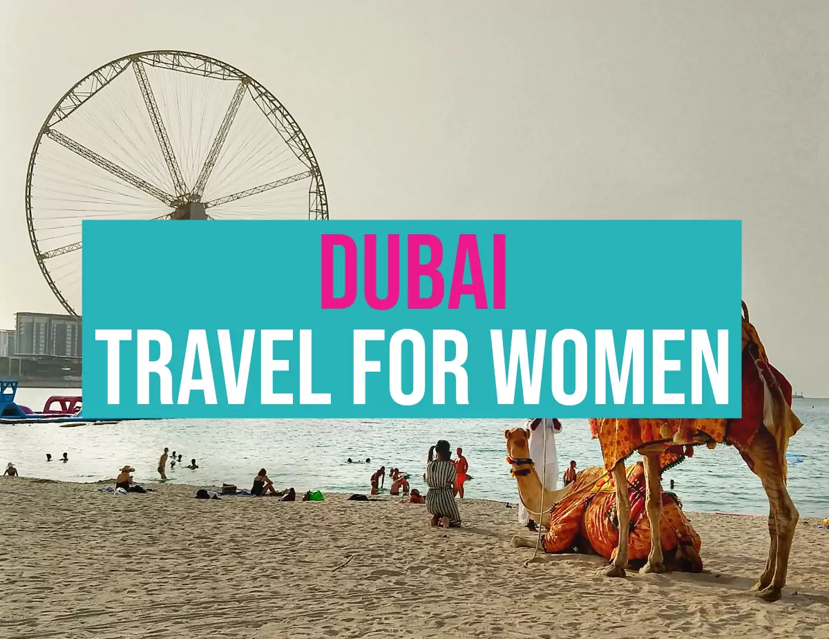 Travel in Dubai as a Woman