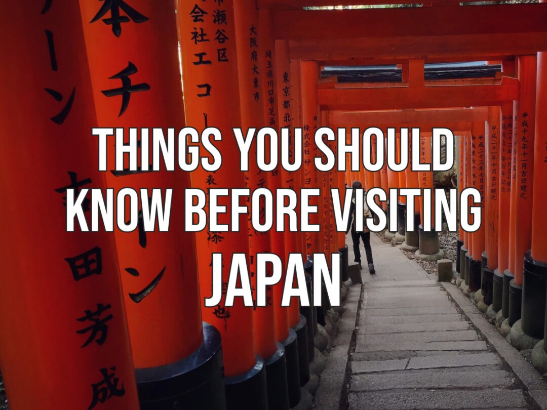 Things To Know Before Visiting Japan