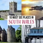 photos of 4 must see places in south wales