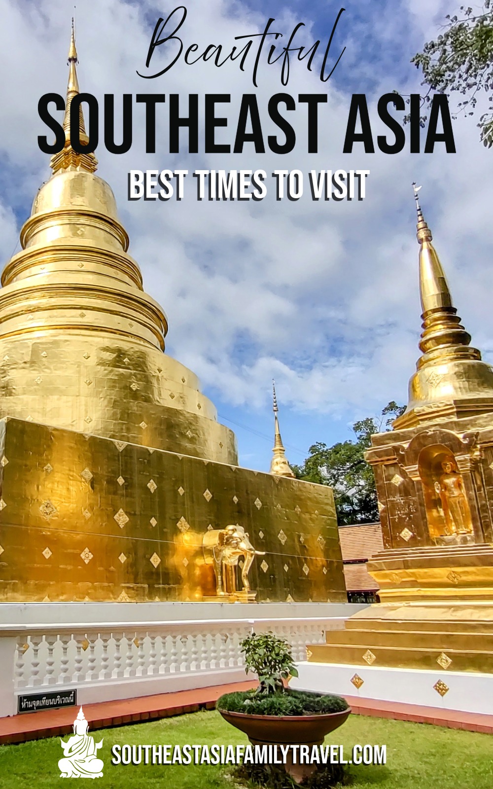 Best Time To Visit Southeast Asia