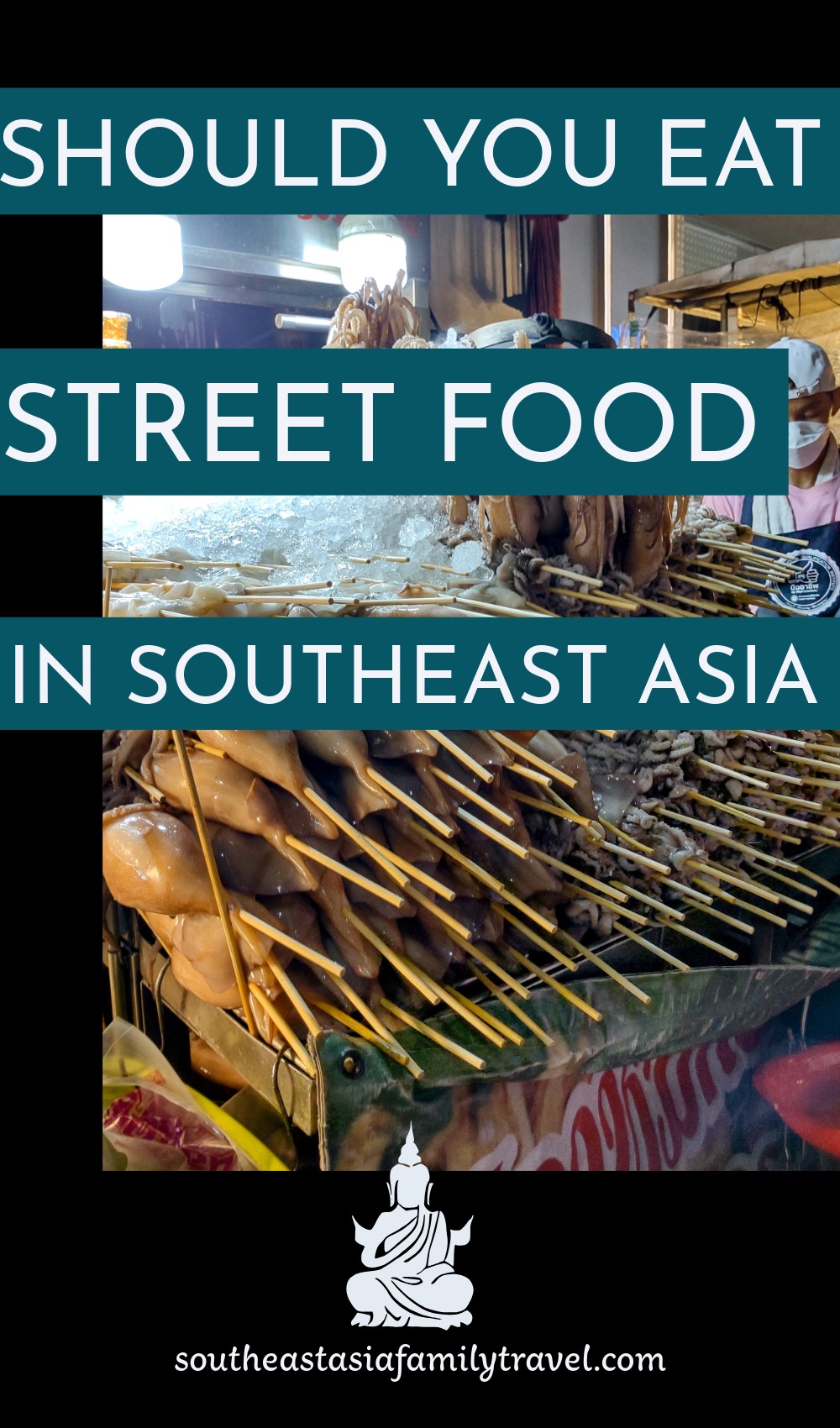 Should You Eat Street Food in Southeast Asia