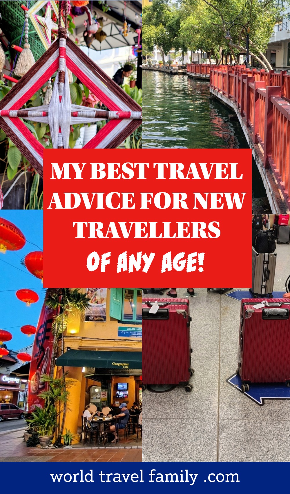 My Best Advice For New Travellers, After Years On The Road
